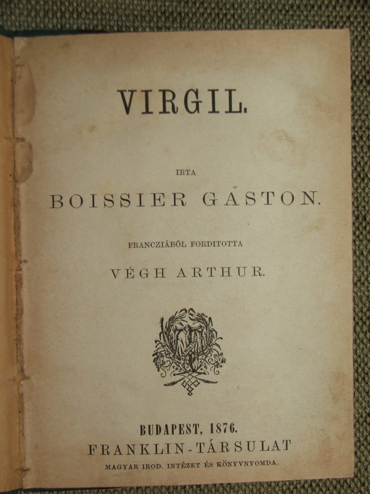 BOISSIER, Gaston: Virgil